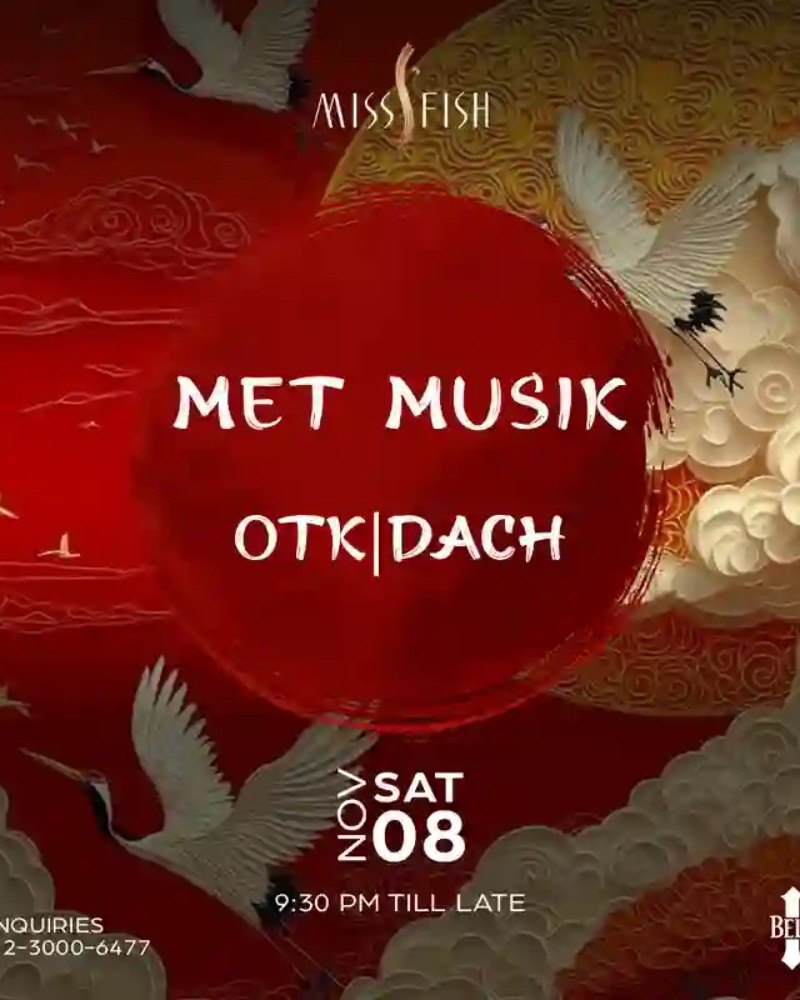 Saturday at Miss Fish with Met Musik
