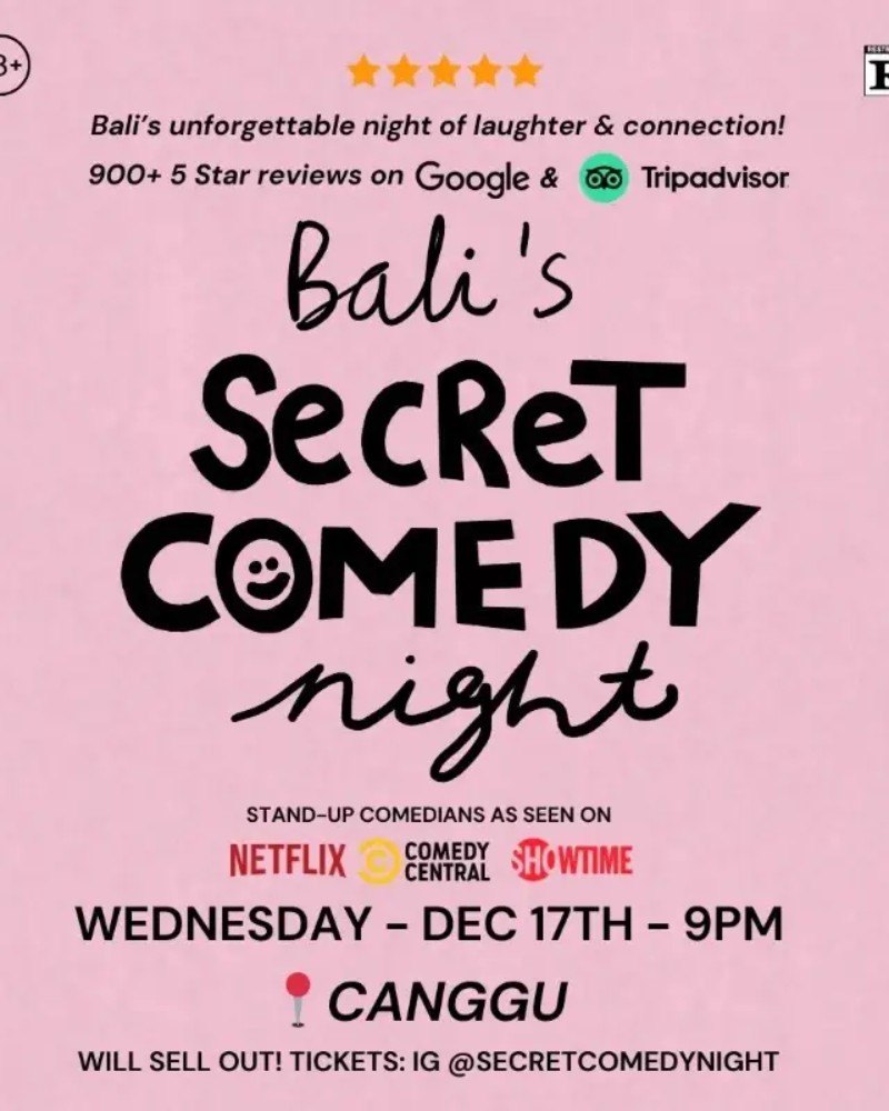 SECRET COMEDY NIGHT - DEC 17TH (Live in Canggu) - 9PM