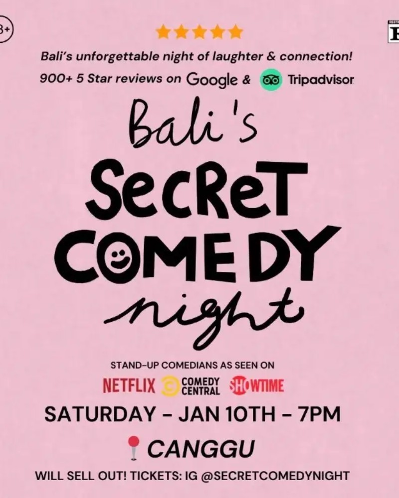 SECRET COMEDY NIGHT - JAN 10TH (Live in Canggu) - 7PM