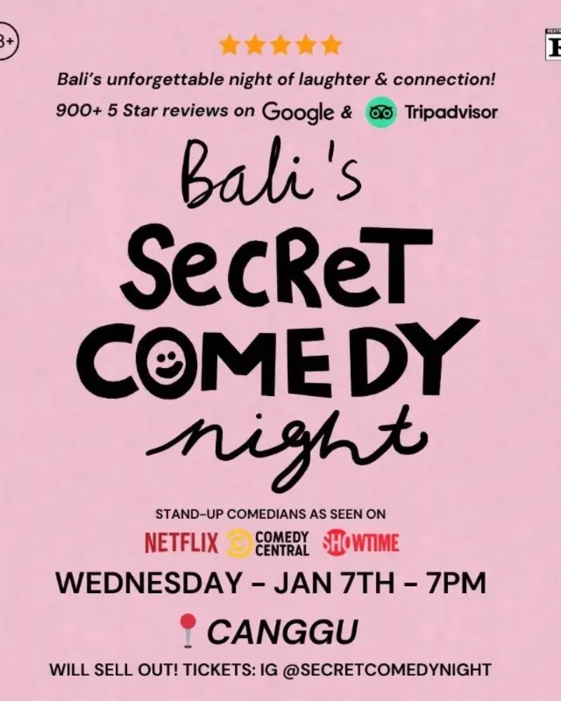 SECRET COMEDY NIGHT - JAN 7TH (Live in Canggu) - 7PM