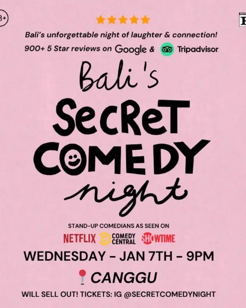 SECRET COMEDY NIGHT - JAN 7TH (Live in Canggu) - 9PM