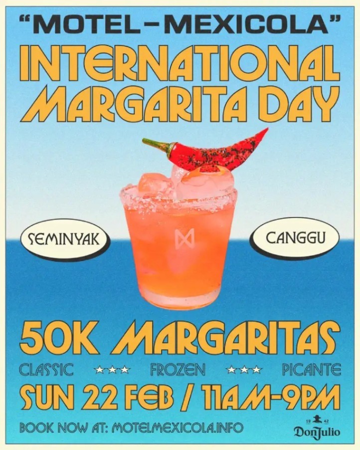 MOTEL MEXICOLA INTERNATIONAL MARGARITA DAY⁠