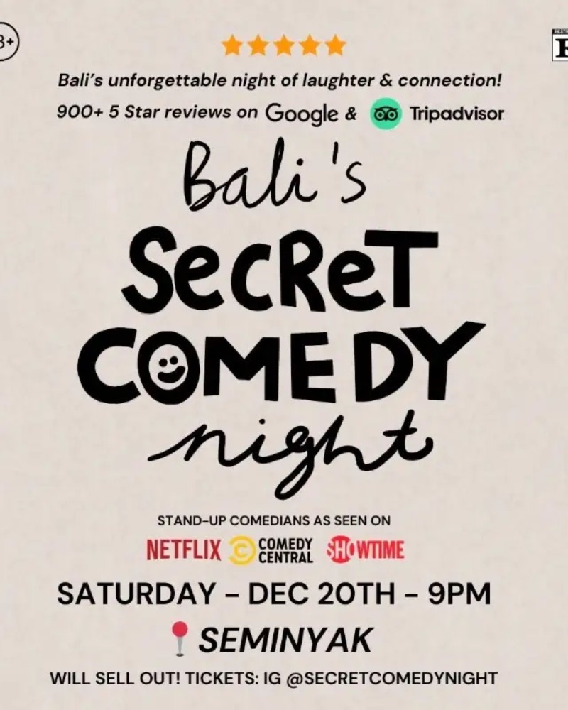 SECRET COMEDY NIGHT - DEC 20TH (Live in Seminyak) - 9PM