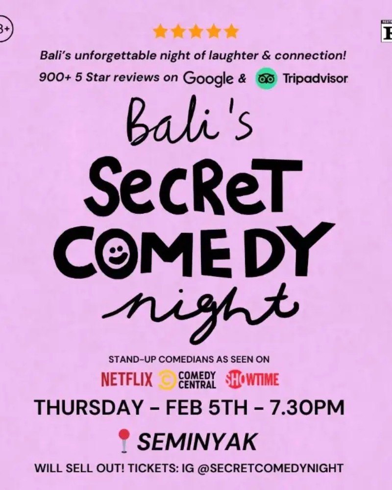 SECRET COMEDY NIGHT - FEB 5TH (Live in Seminyak) - 7.30PM