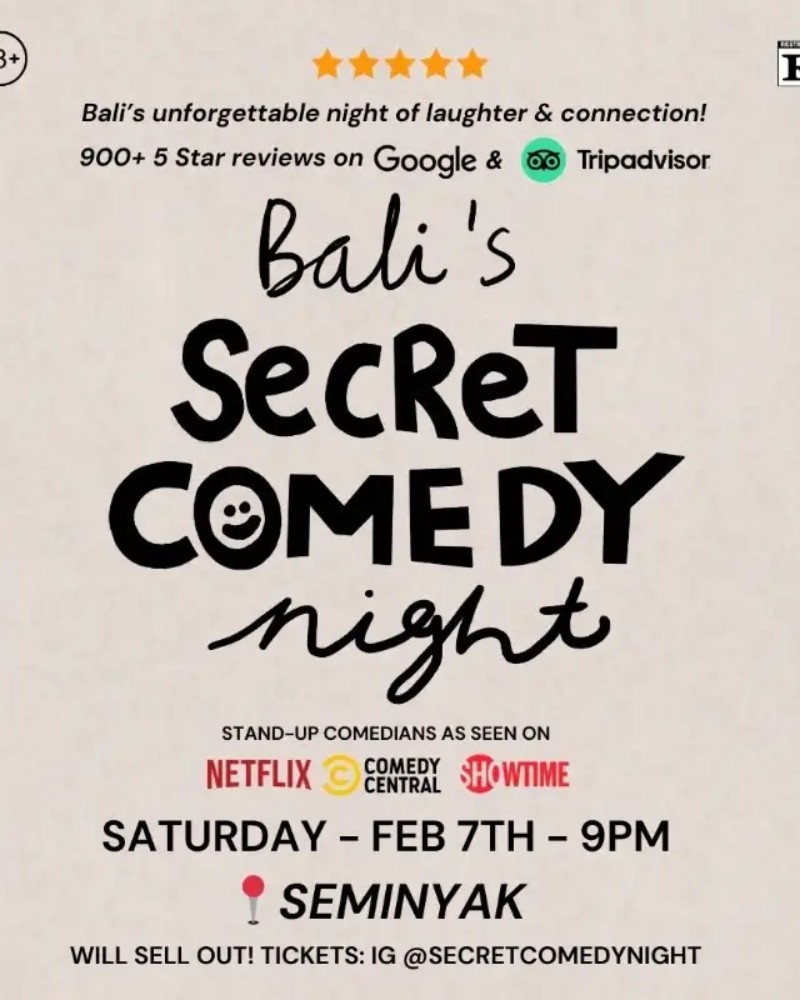 SECRET COMEDY NIGHT - FEB 7 (Live in Seminyak) - 9PM