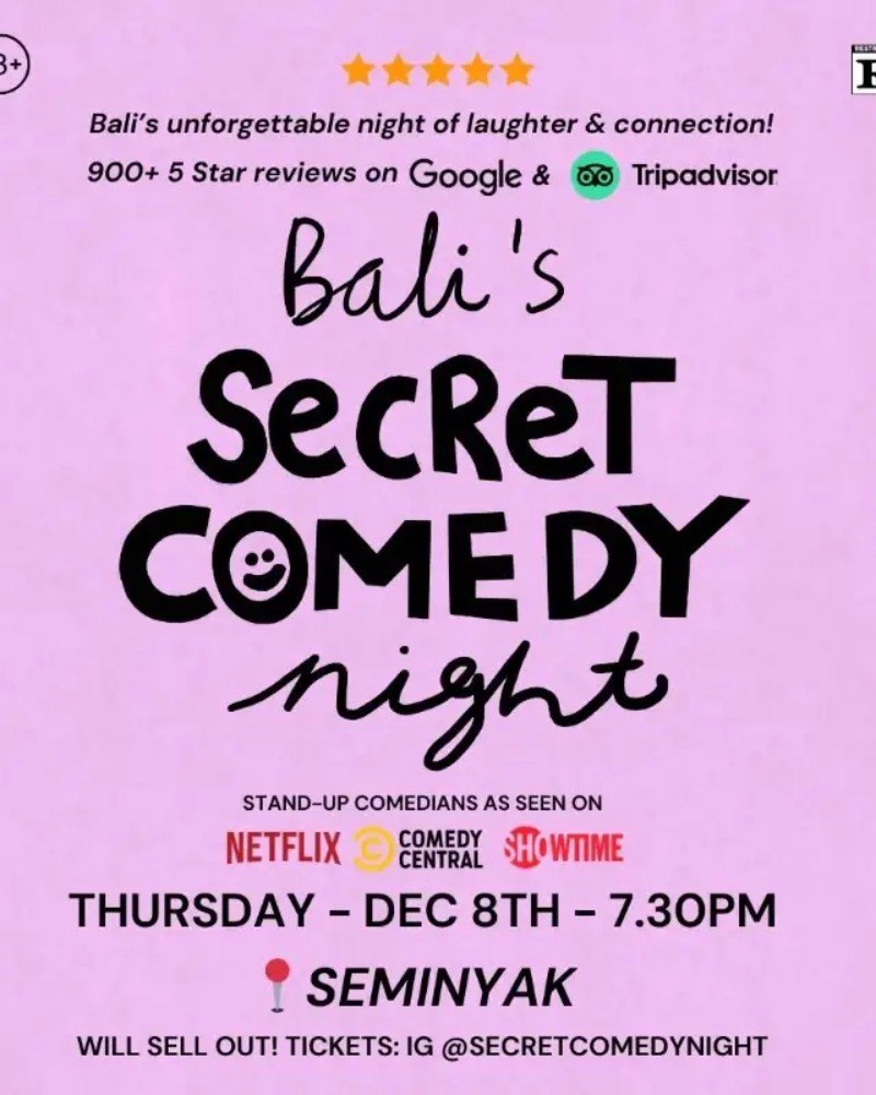 SECRET COMEDY NIGHT - JAN 8TH (Live in Seminyak) - 7.30PM