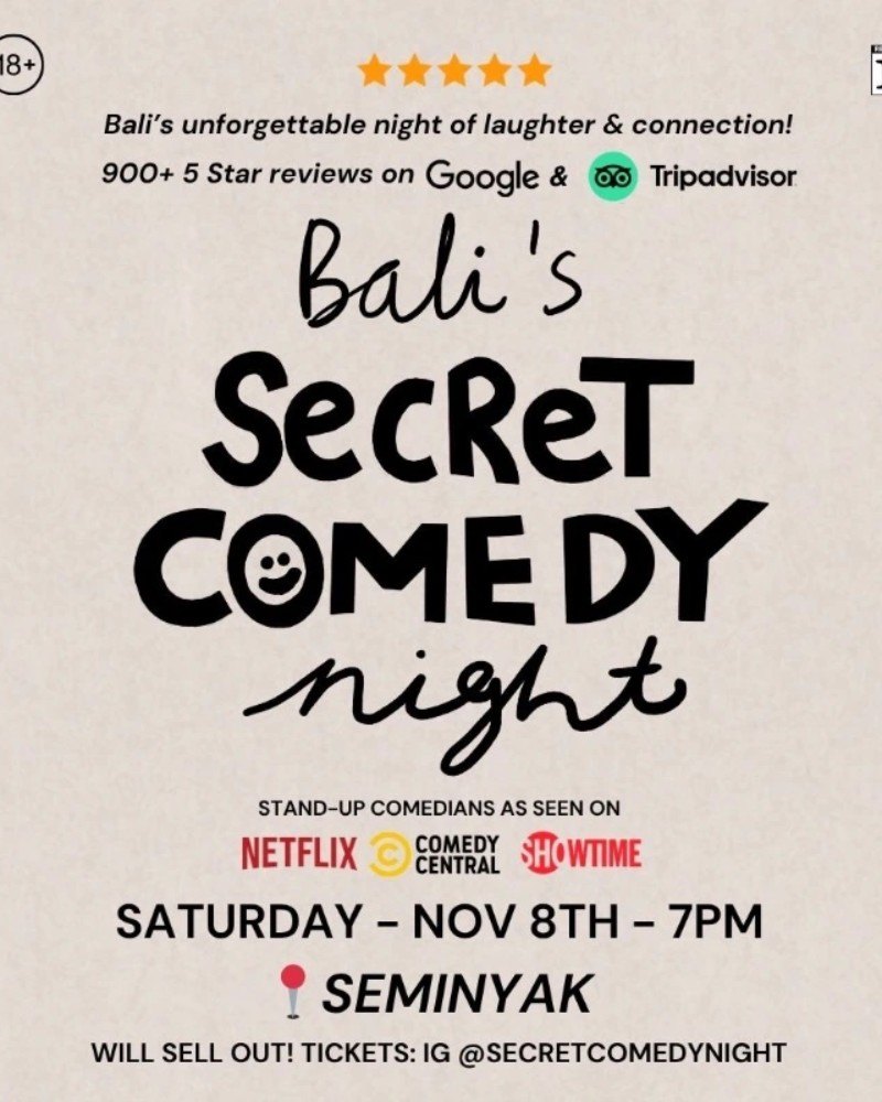 SECRET COMEDY NIGHT - NOV 8TH (LIVE IN SEMINYAK) - 7PM
