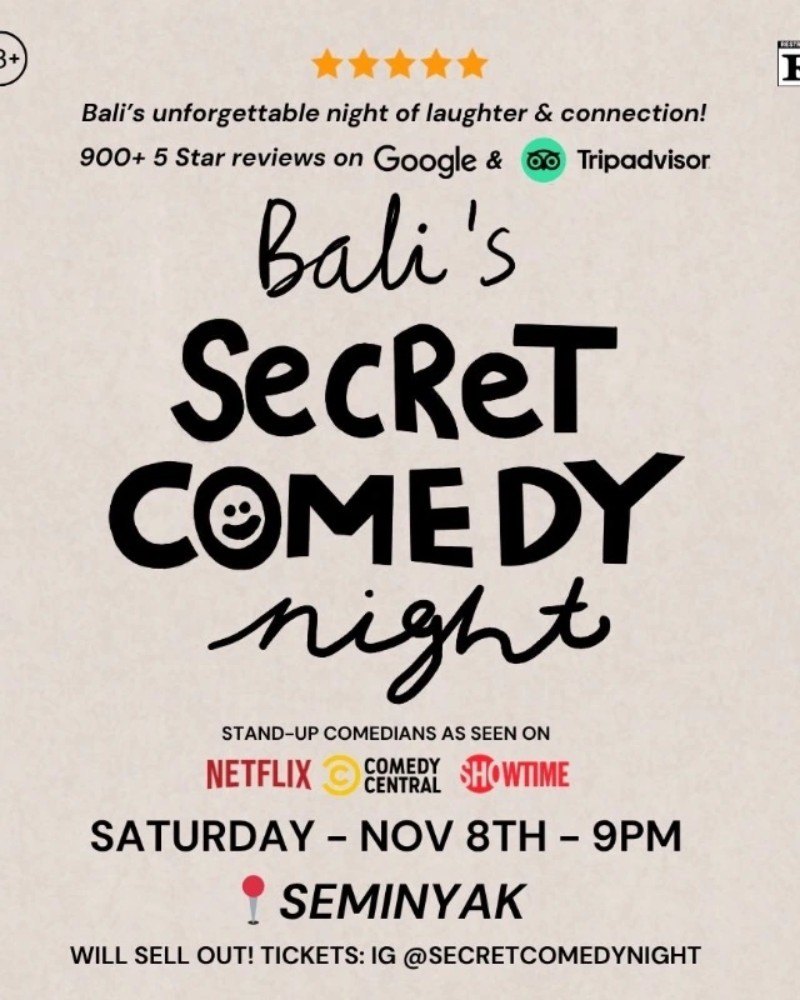 SECRET COMEDY NIGHT - NOV 8TH (Live in Seminyak) - 9PM