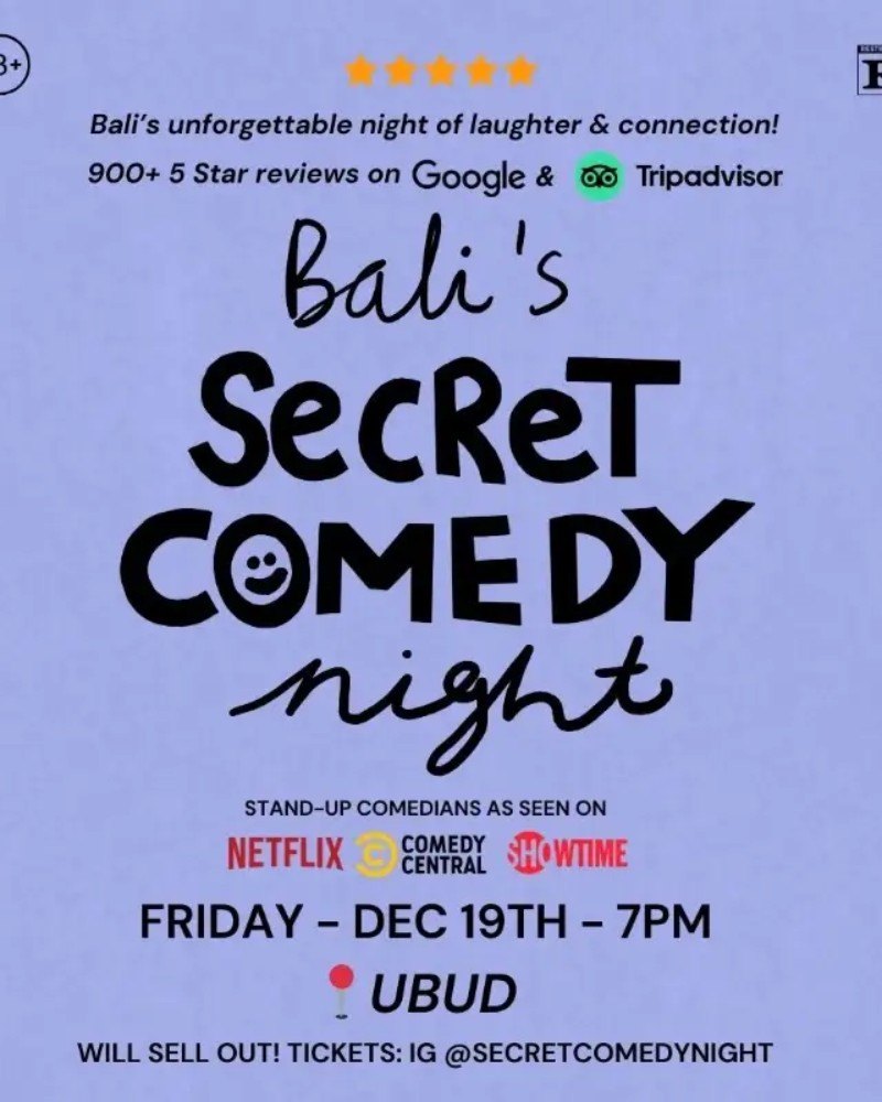 SECRET COMEDY NIGHT - DEC 19TH (Live in Ubud) - 7PM Show