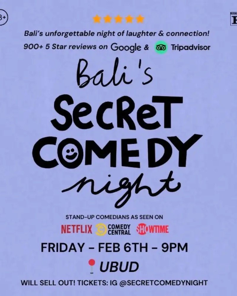 SECRET COMEDY NIGHT - FEB 6TH (Live in Ubud) - 9PM Show
