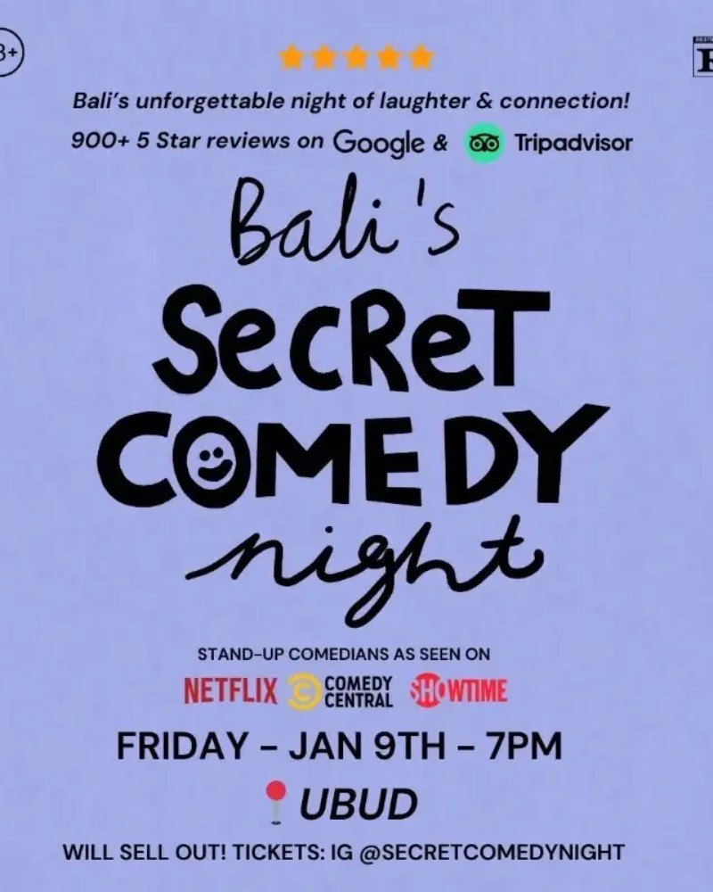 SECRET COMEDY NIGHT - JAN 9TH (Live in Ubud) - 7PM Show