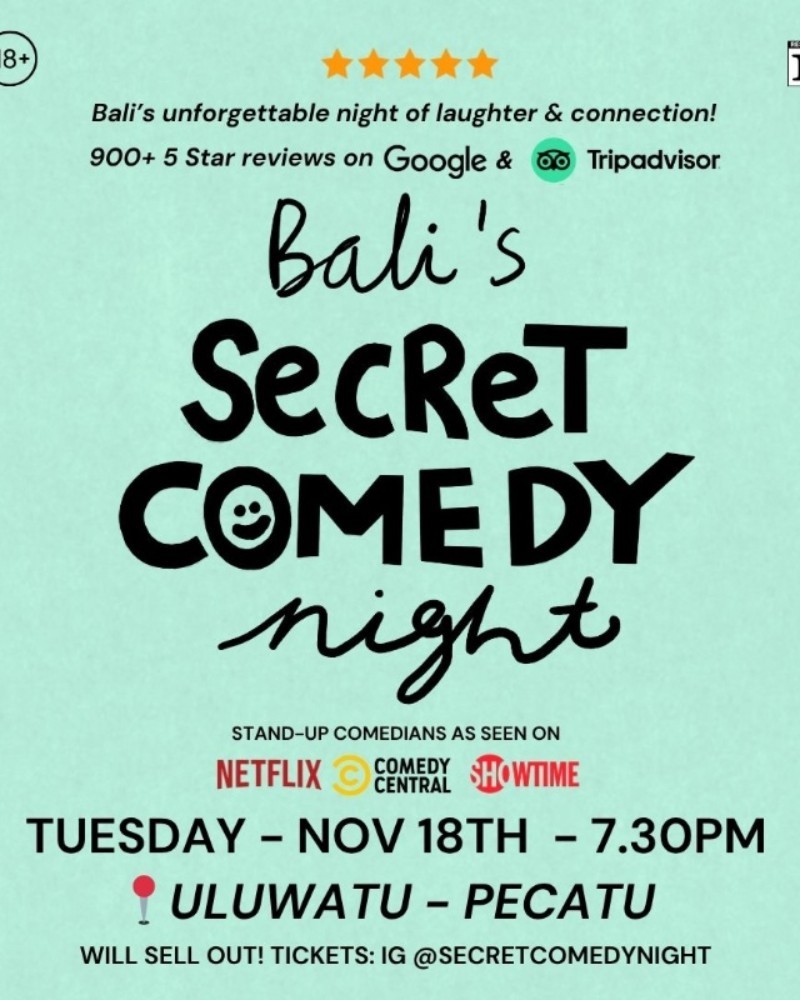 SECRET COMEDY NIGHT - NOV 18TH (Live in Uluwatu) - 7.30PM