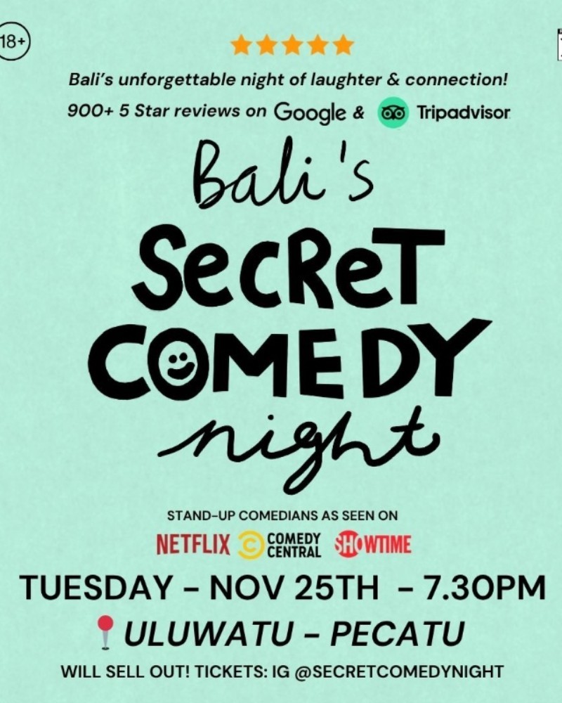 SECRET COMEDY NIGHT - NOV 25TH (Live in Uluwatu) - 7.30PM